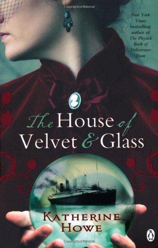 The House of Velvet and Glass