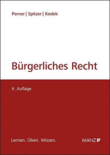 Bürgerliches Recht: Lernen - Üben - Wissen - inkl Glossar