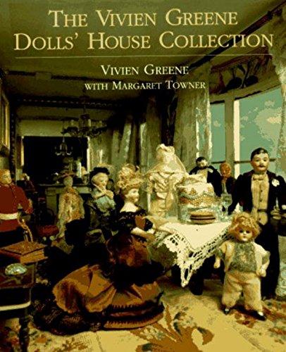 The Vivien Greene Dolls' House Collection