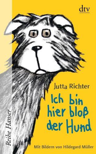 Ich bin hier bloß der Hund