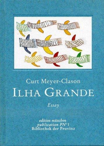 Ilha Grande: Die grüne Insel