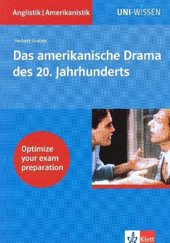 Uni-Wissen, Das amerikanische Drama des 20. Jahrhunderts