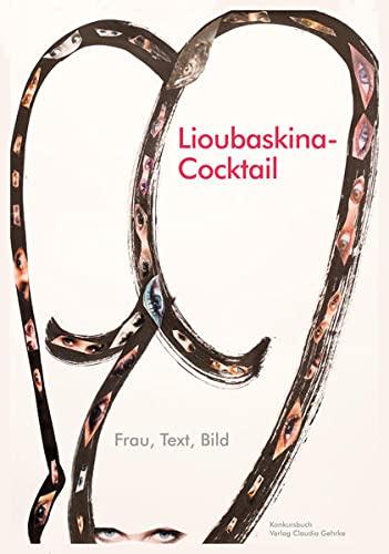 Lioubaskina-Cocktail: Frau, Bild, Text