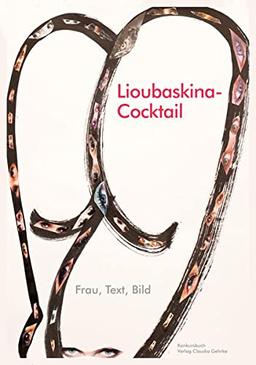 Lioubaskina-Cocktail: Frau, Bild, Text