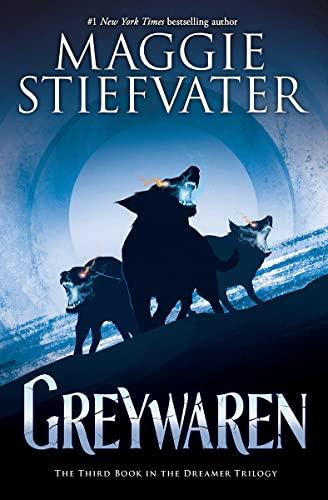 Greywaren (Dreamer Trilogy, 3)