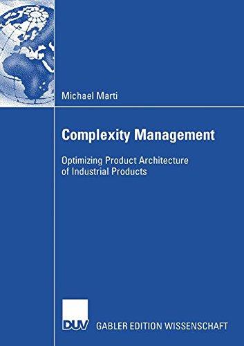 Complexity Management: Optimizing Product Architecture of Industrial Products