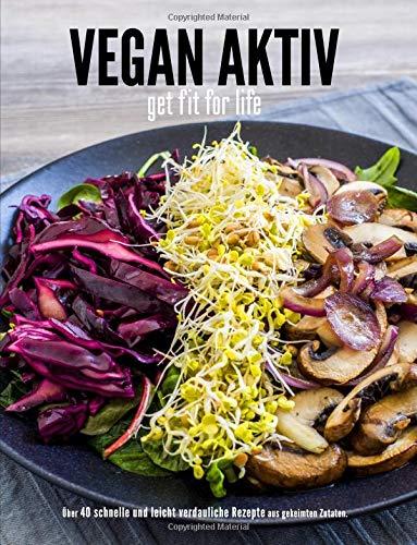 Vegan Aktiv: get fit for life