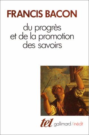 Du progrès et de la promotion des savoirs : 1605