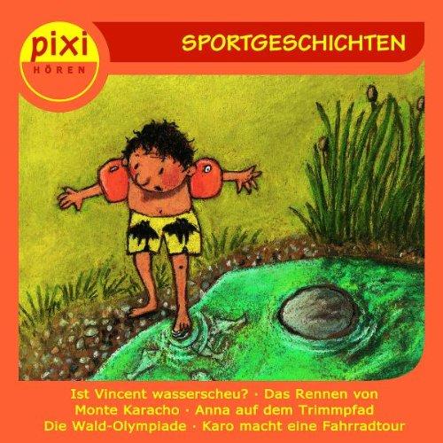 Pixi Hören: Sportgeschichten