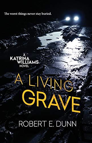 A Living Grave