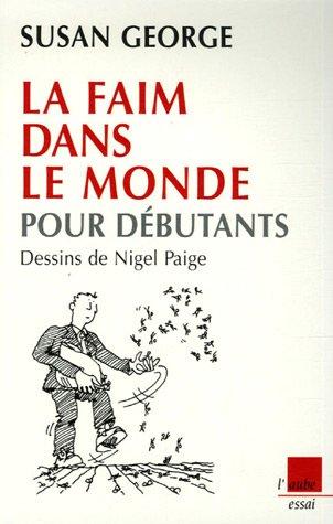 La faim dans le monde pour débutants