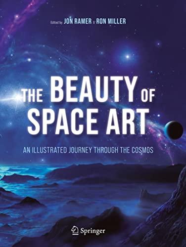 The Beauty of Space Art: An Illustrated Journey Through the Cosmos