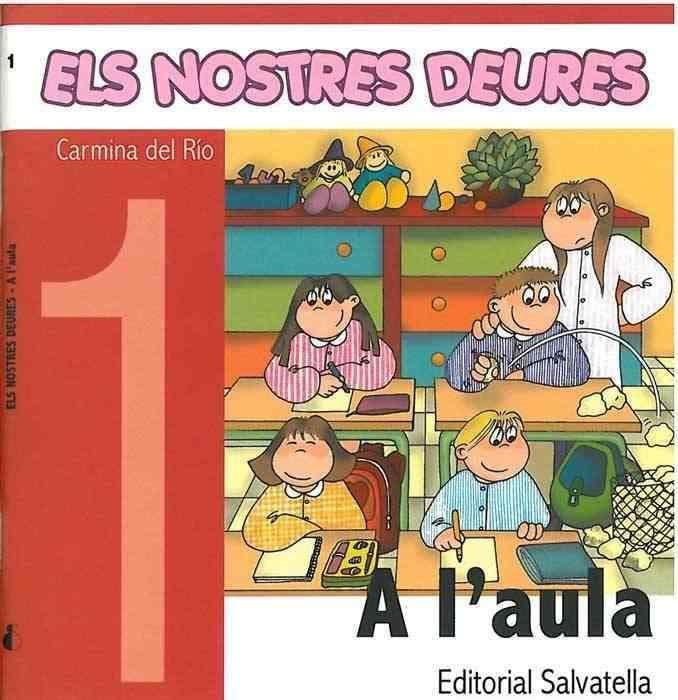 Els Nostres Deures 1: A l'aula (hábits)