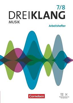 Dreiklang - Sekundarstufe I - Allgemeine Ausgabe 2022 - Band 7/8: Arbeitshefter zum Schulbuch