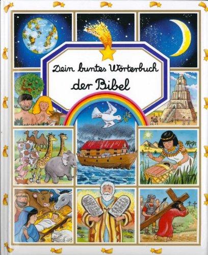 Dein buntes Wörterbuch der Bibel