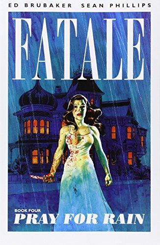 Pray for Rain (Fatale (Image Comics))