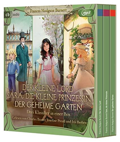 Der kleine Lord. Sara, die kleine Prinzessin. Der geheime Garten: Drei Klassiker in einer Box (Hörbuch-Klassiker für die ganze Familie, Band 20)