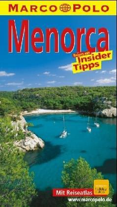 Menorca. Marco Polo Reiseführer. Reisen mit Insider- Tips