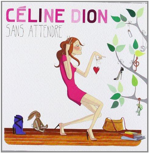 Sans Attendre