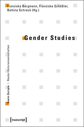 Gender Studies (Basis-Scripte. Reader Kulturwissenschaften)