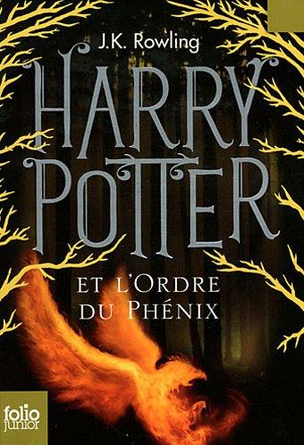 Harry Potter. Vol. 5. Harry Potter et l'ordre du Phénix