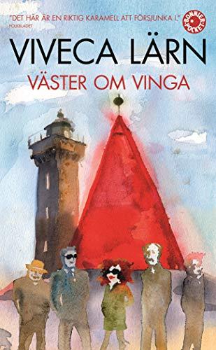 Väster om Vinga (Göteborgsromanerna, Band 2)