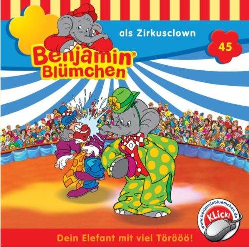 Benjamin Blümchen 45: als Zirkusclown