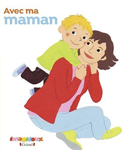 Avec ma maman