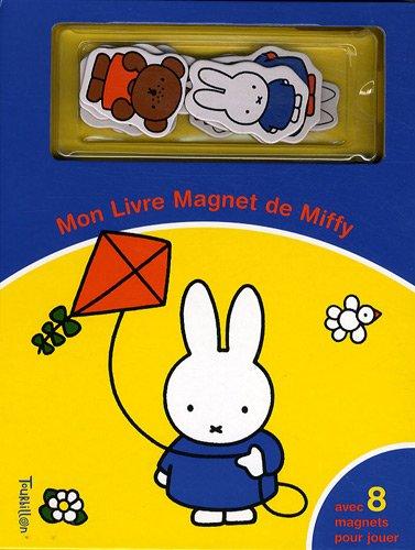 Mon livre magnet de Miffy