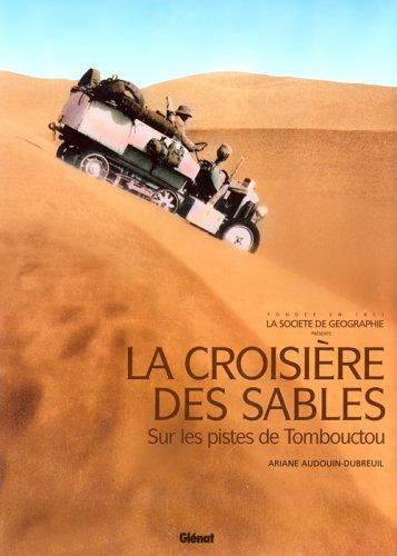 La croisière des sables : sur les pistes de Tombouctou