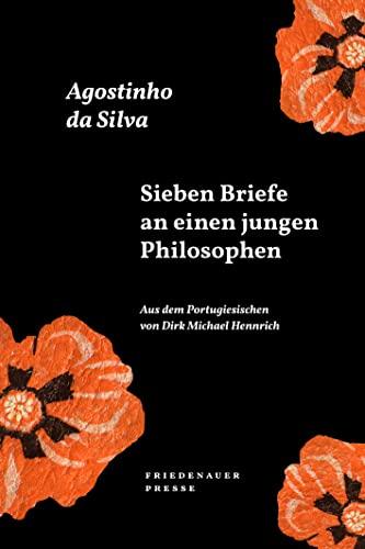 Sieben Briefe an einen jungen Philosophen (Friedenauer Presse Wolffs Broschur)