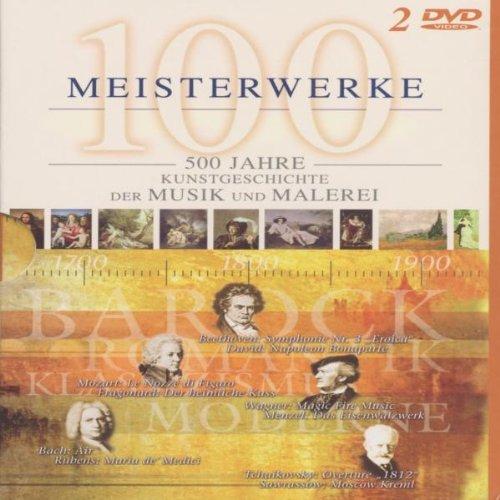 100 Meisterstücke - 500 Jahre: Kunstgeschichte der Musik und Malerei (2 DVDs)