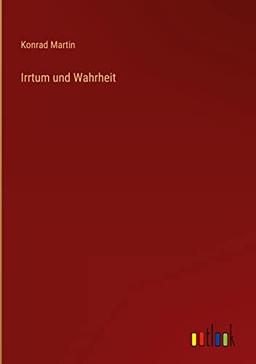 Irrtum und Wahrheit