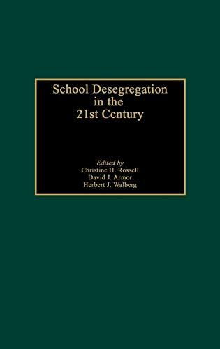 School Desegregation in the 21st Century