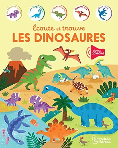 Les dinosaures : écoute et trouve