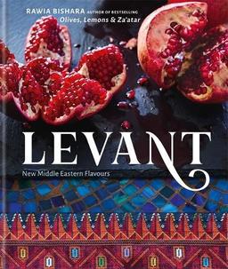 Levant: New Middle Eastern Flavours