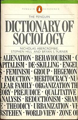 Dictionary of Sociology, The Penguin (Penguin Reference Books)