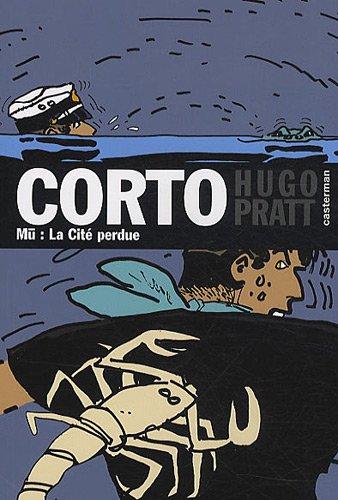 Corto. Vol. 29. Mû, la cité perdue