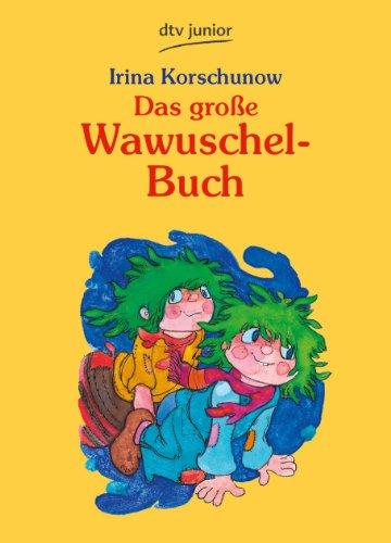 Das große Wawuschel-Buch