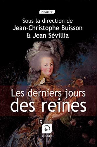 Les derniers jours des reines