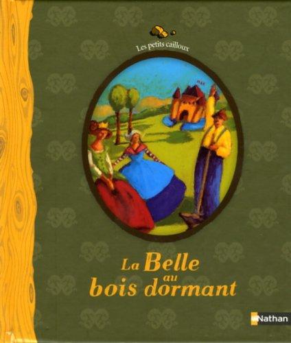 La Belle au bois dormant : conte de Grimm