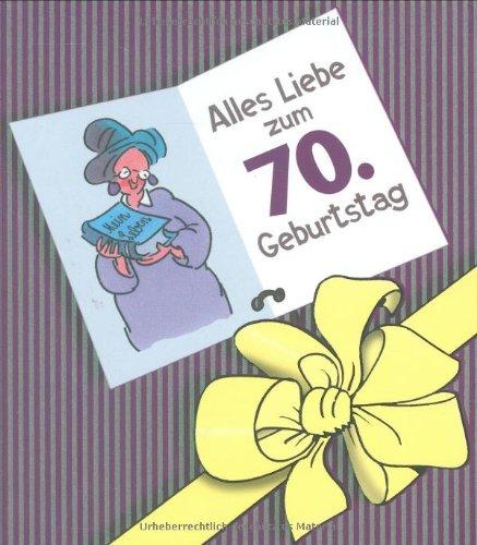 Herzlichen Glückwunsch zum 70. Geburtstag. Frauen