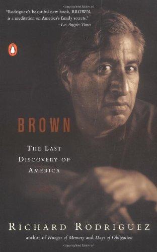 Brown: The Last Discovery of America