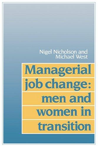 Managerial Job Change: Men & Women: Men and Women in Transition