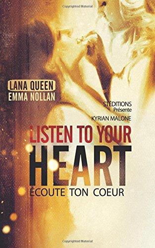 Listen to your heart (Ecoute ton coeur) Roman lesbien