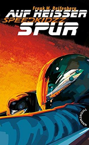 Speedkidzz: Auf heißer Spur