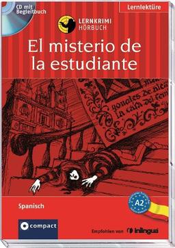 El misterio de la estudiante (de Salamanca). Compact Lernkrimi Hörbuch. Spanisch Niveau A2: Spanisch A2