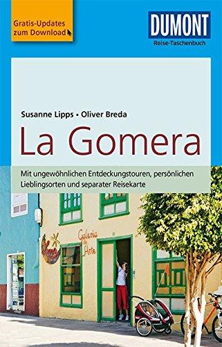 DuMont Reise-Taschenbuch Reiseführer La Gomera: mit Online-Updates als Gratis-Download