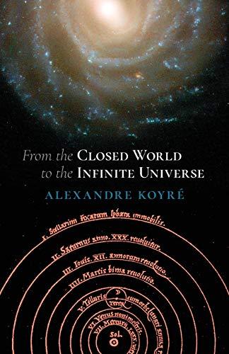 From the Closed World to the Infinite Universe (Hideyo Noguchi Lecture)