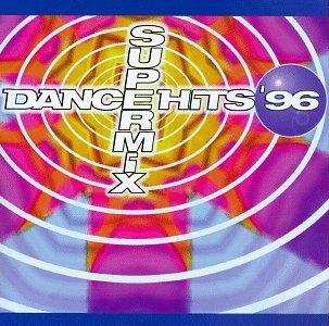 Dance Hits 96 Super Mix